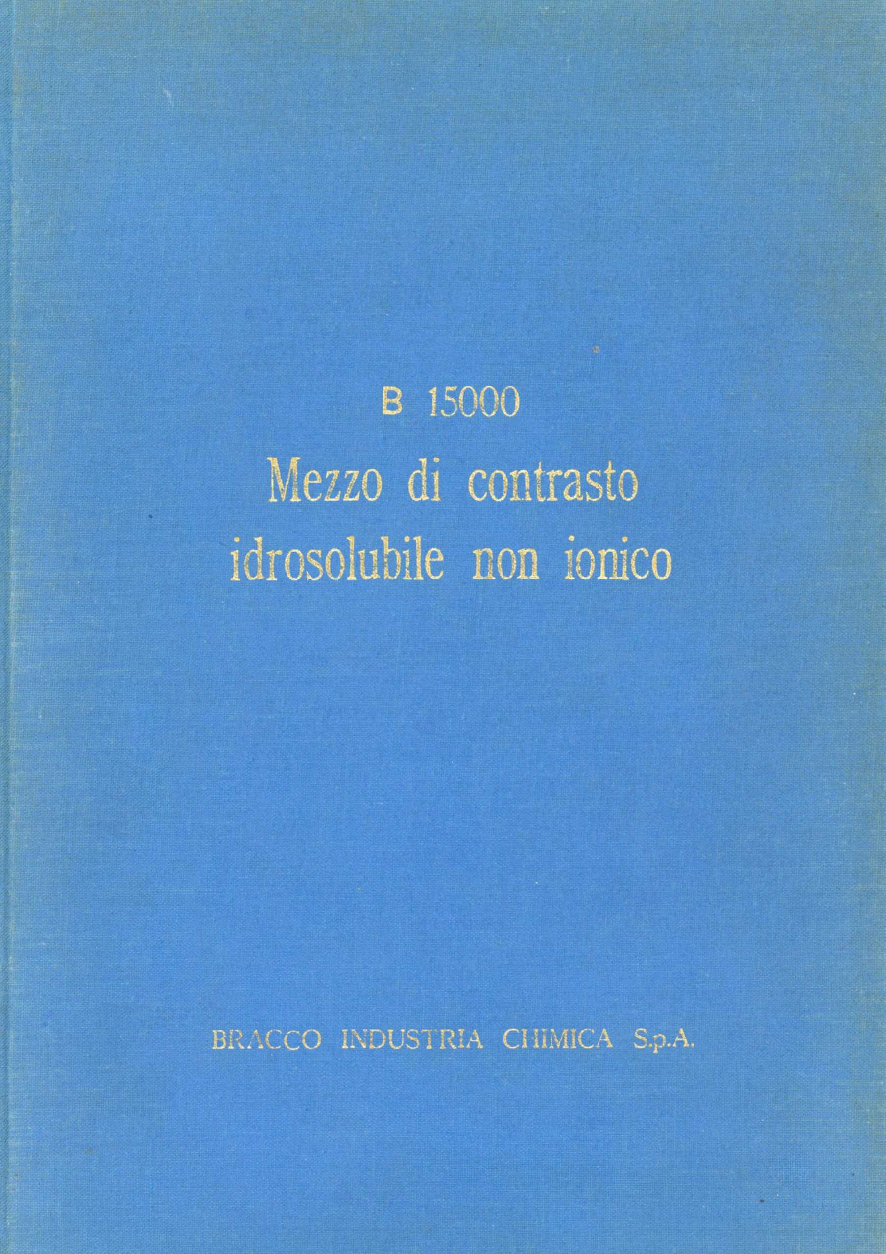 B 15000 mezzo di contrasto idrosolubile non ionico